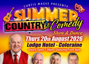 Bright poster for Summer Country & Comedy event at Lodge Hotel Coleraine, featuring smiling performers and vibrant text.