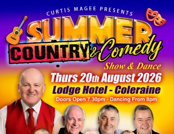 Bright poster for Summer Country & Comedy event at Lodge Hotel Coleraine, featuring smiling performers and vibrant text.